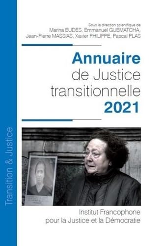 Annuaire de Justice transitionnelle - 2021 (2021) book