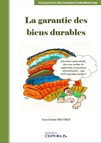La garantie des biens durables book