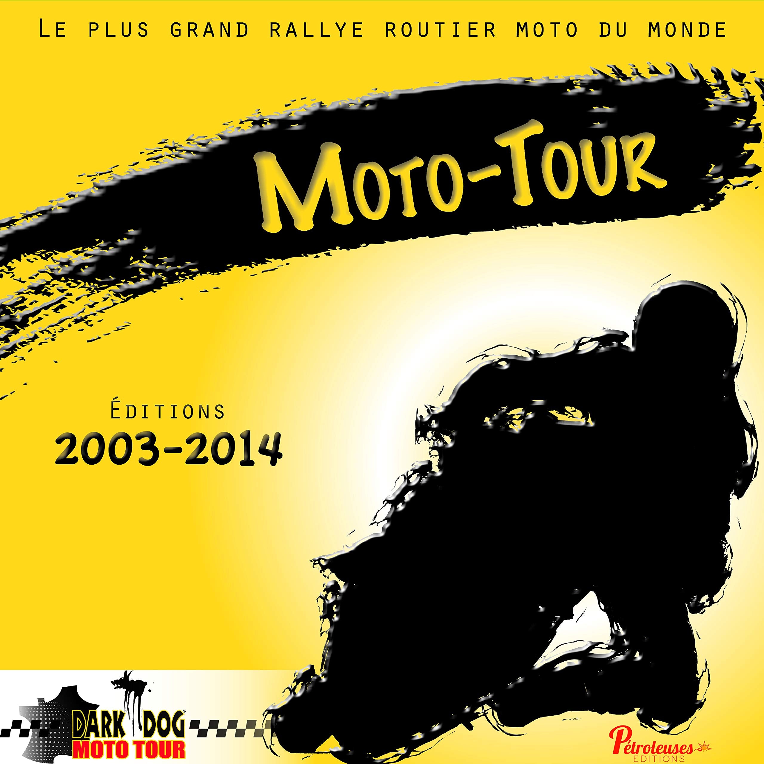 Moto-tour 2003-2014 book