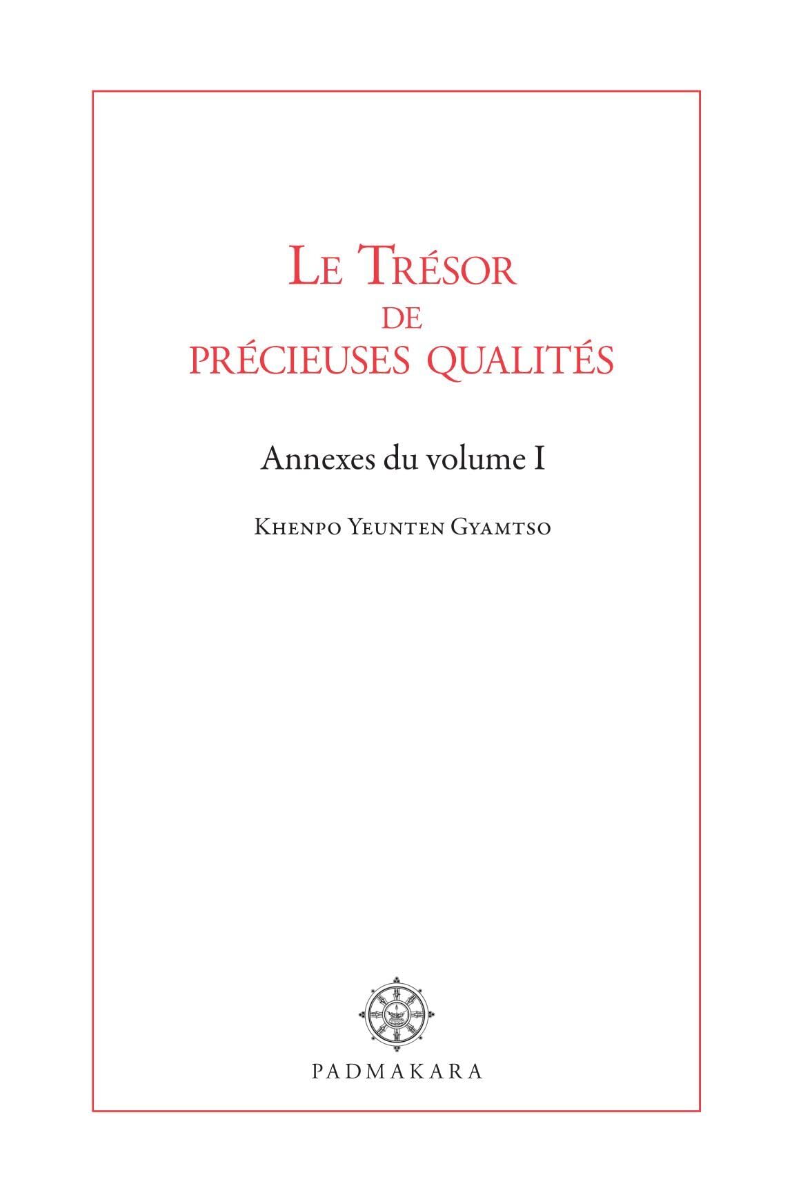 Le Trésor de précieuses qualités - Annexes du volume I book