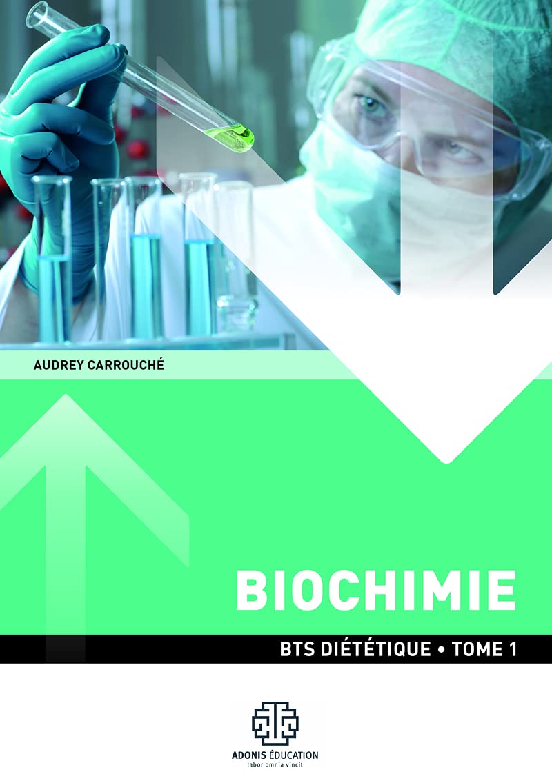 Biochimie Tome 1 (1ère année) Books