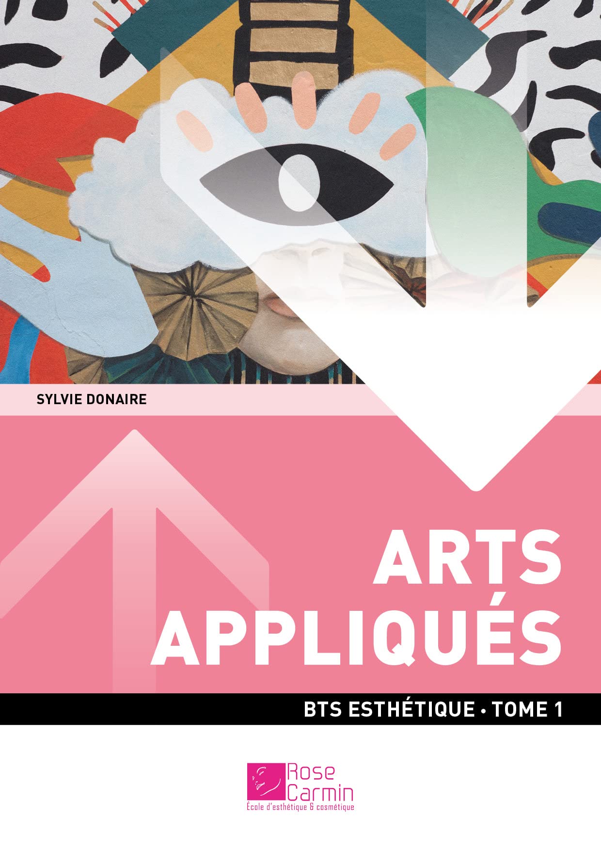 BTS Esth. - Arts appliqués Tome 1 (1ère année) book