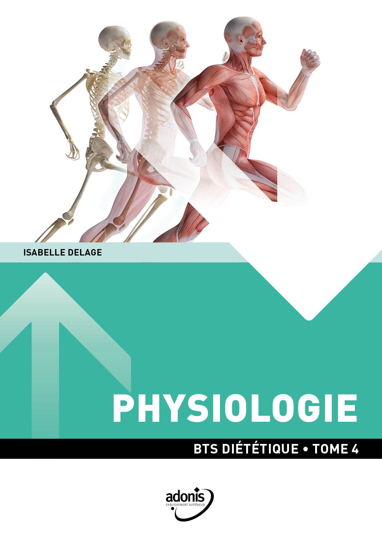 BTS Diététique - Physiologie Tome 4 (2ème année) book