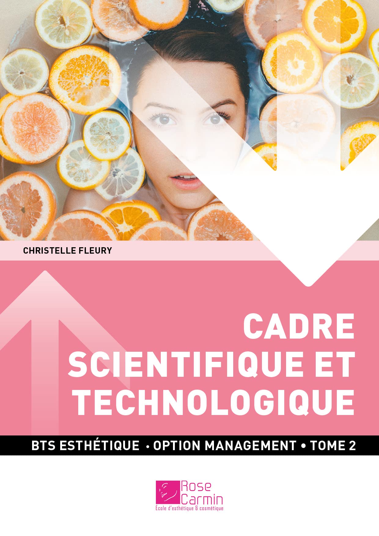 BTS Esth. - Cadre scientifique et technologique T2 (A - année 2) book