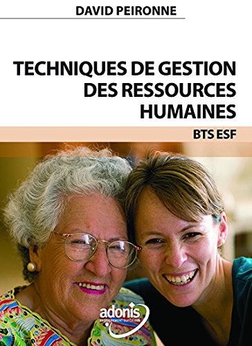 Relations de travail et gestion humaine BTS ESF DAVID PEIRONNE book