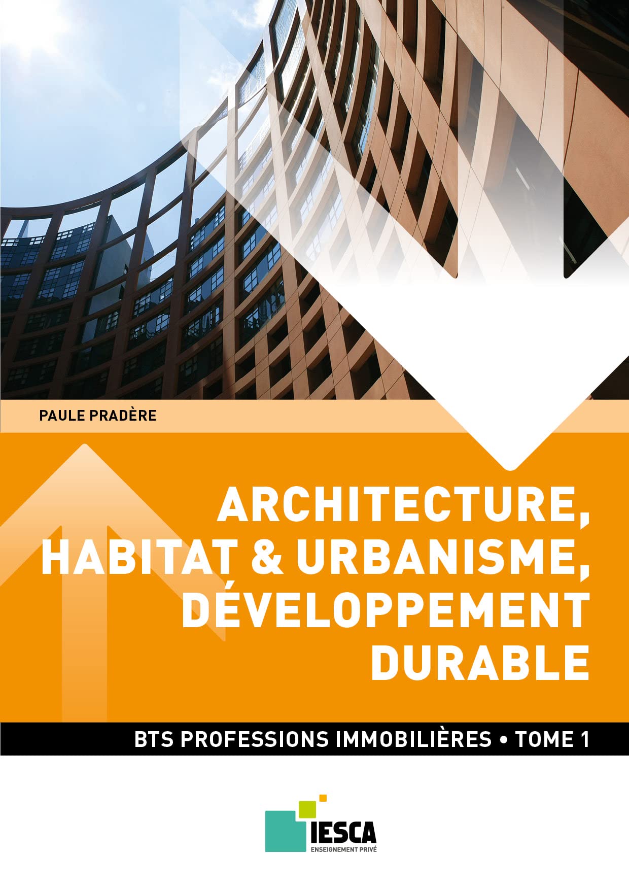 BTS PI - Architecture Habitat et Urbanisme, Développement durable Tome 1 (1ere année) book