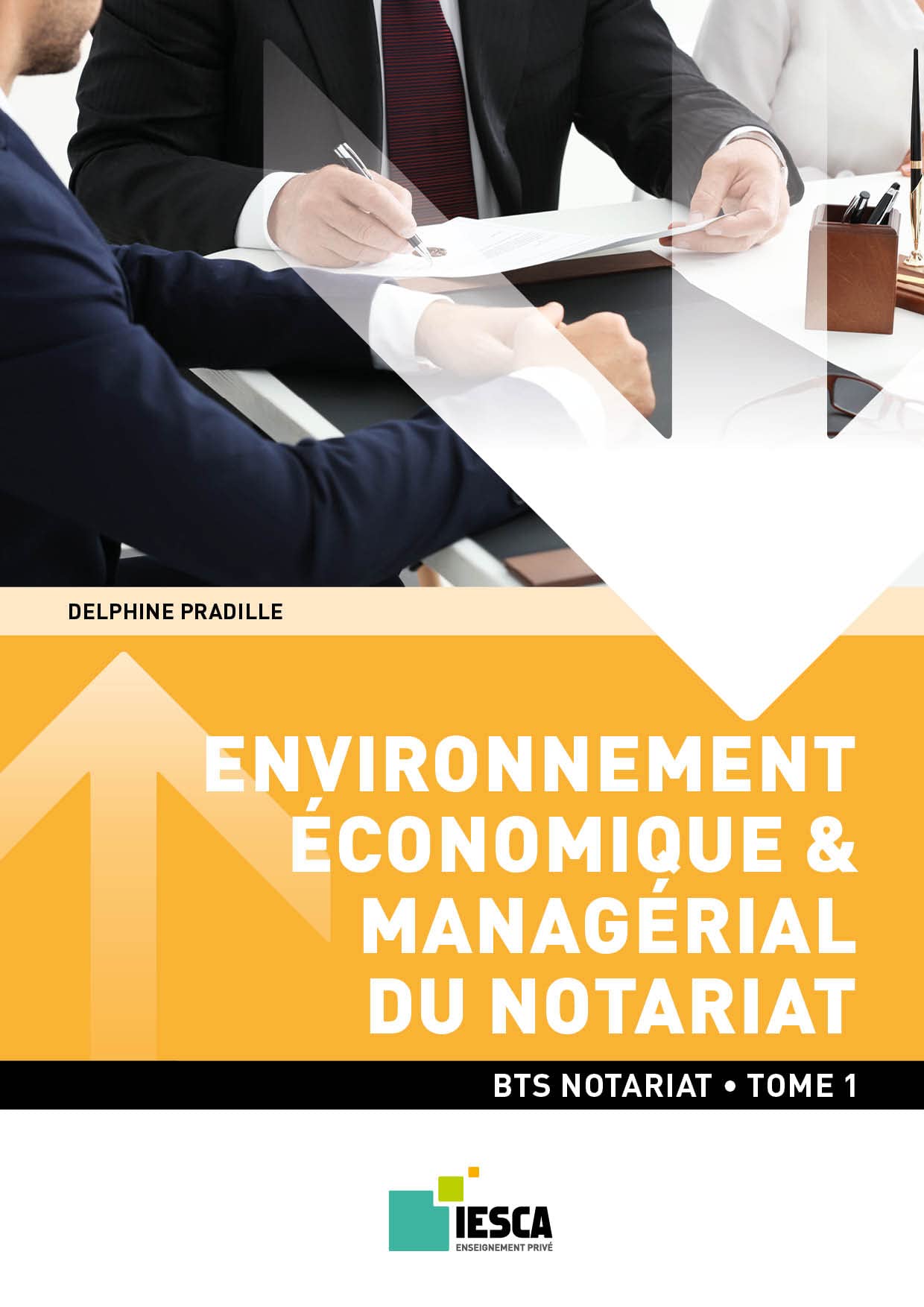 BTS Notariat - Environnement économique et managérial Tome 1 book