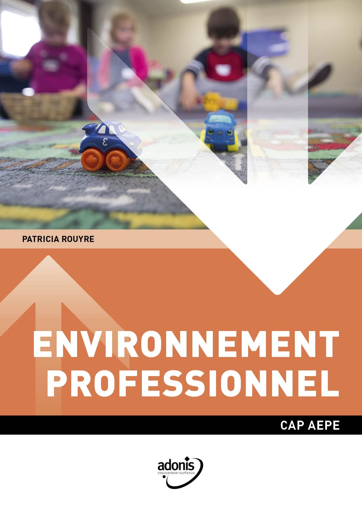CAP AEPE - Environnement professionnel book