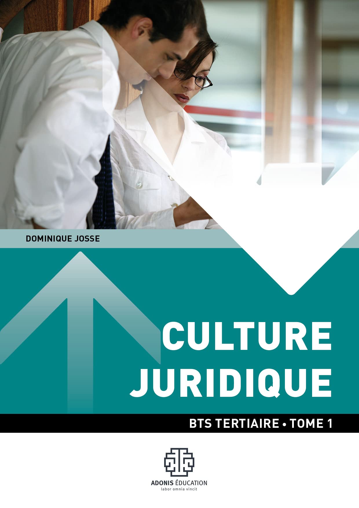 BTS TERTIAIRE - Culture juridique T1 book