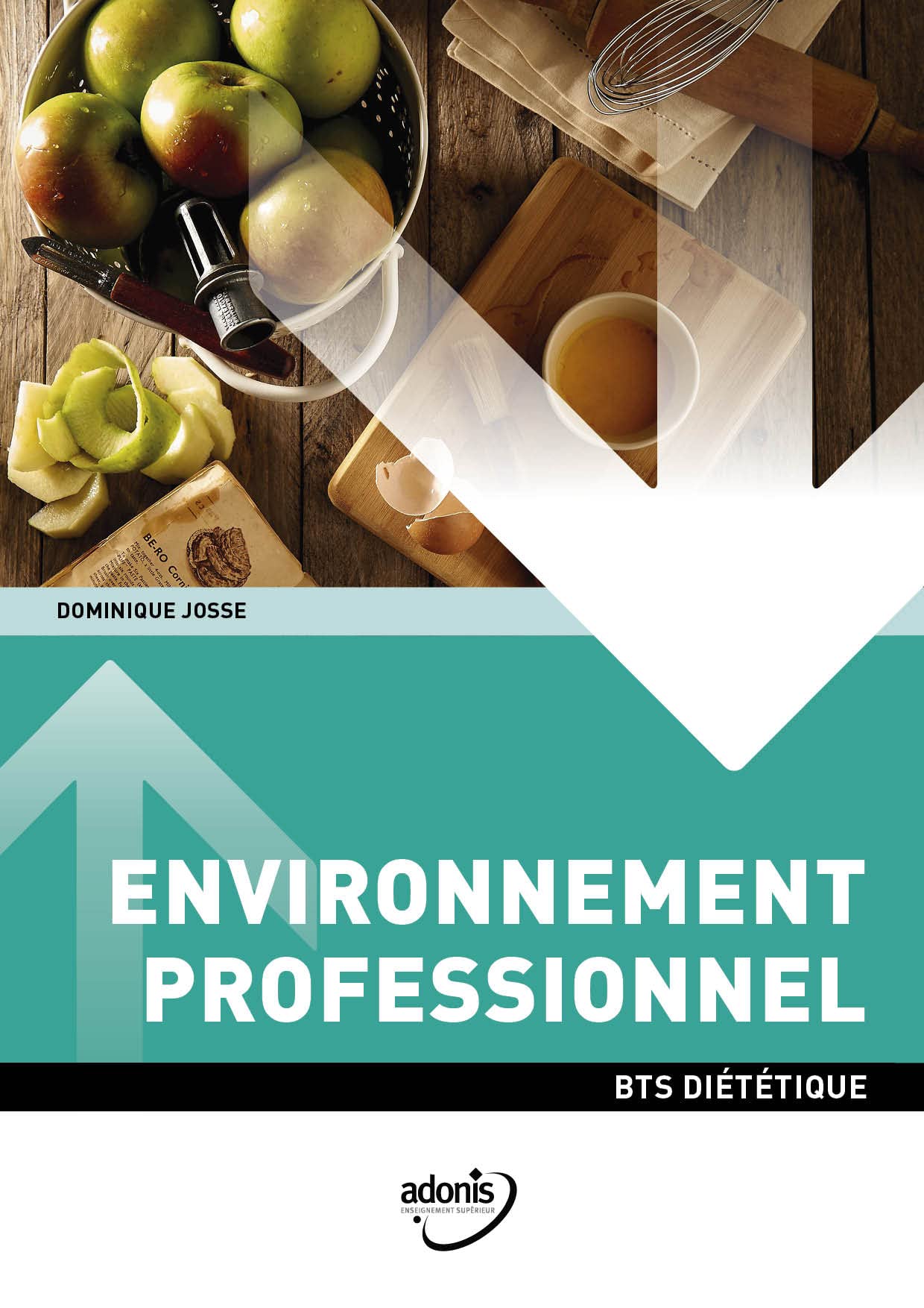 BTS Diététique - Environnement professionnel T1 book