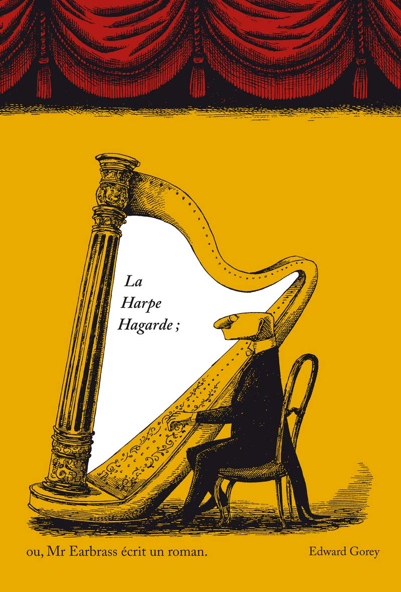 La harpe hagarde ou Mr Earbrass écrit un roman Manga