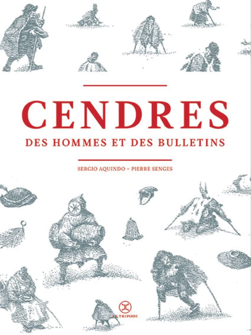 Cendres des hommes et des bulletins International