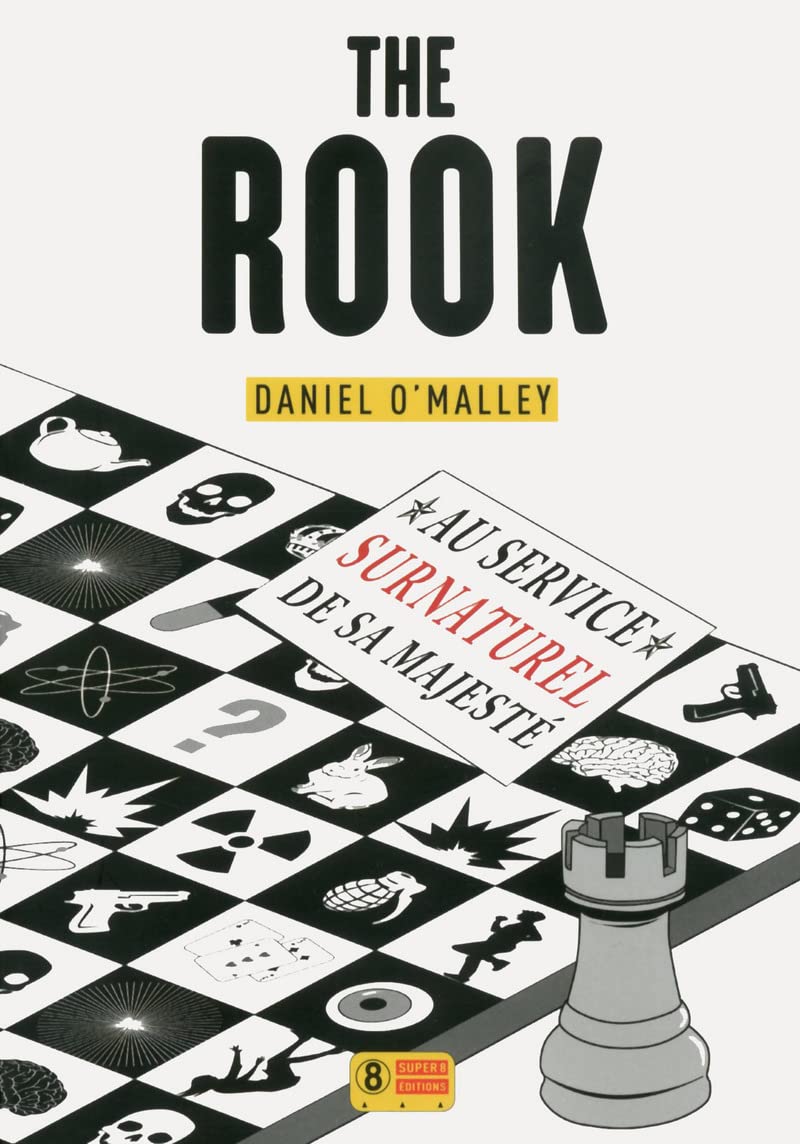 The Rook, au service surnaturel de sa majesté (1) book