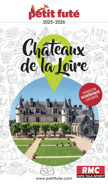 Châteaux de la Loire : 2025-2026 Leisure, Home & Garden