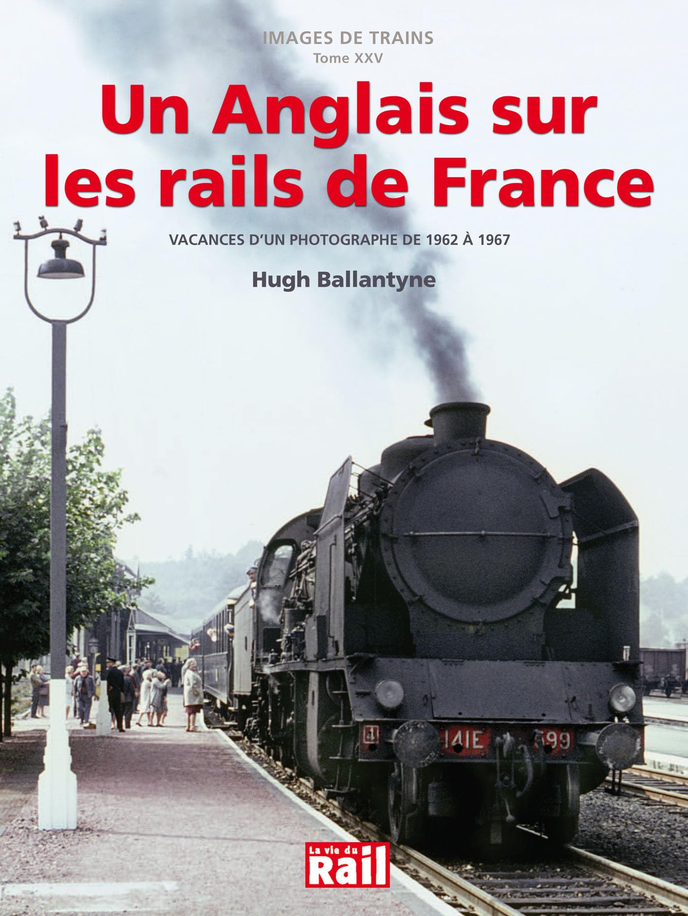 ANGLAIS SUR LES RAILS DE FRANCE book