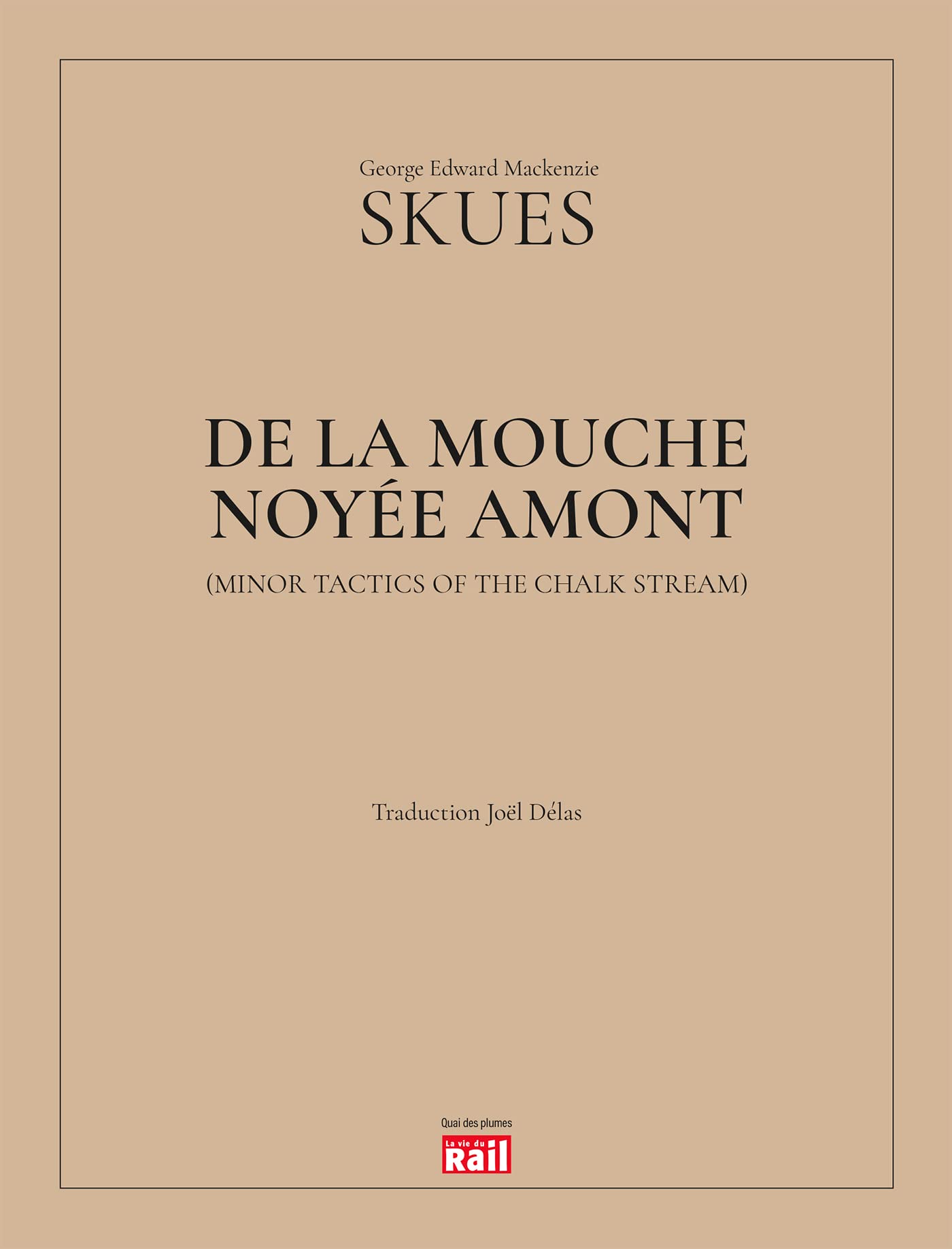 DE LA MOUCHE NOYEE AMONT book