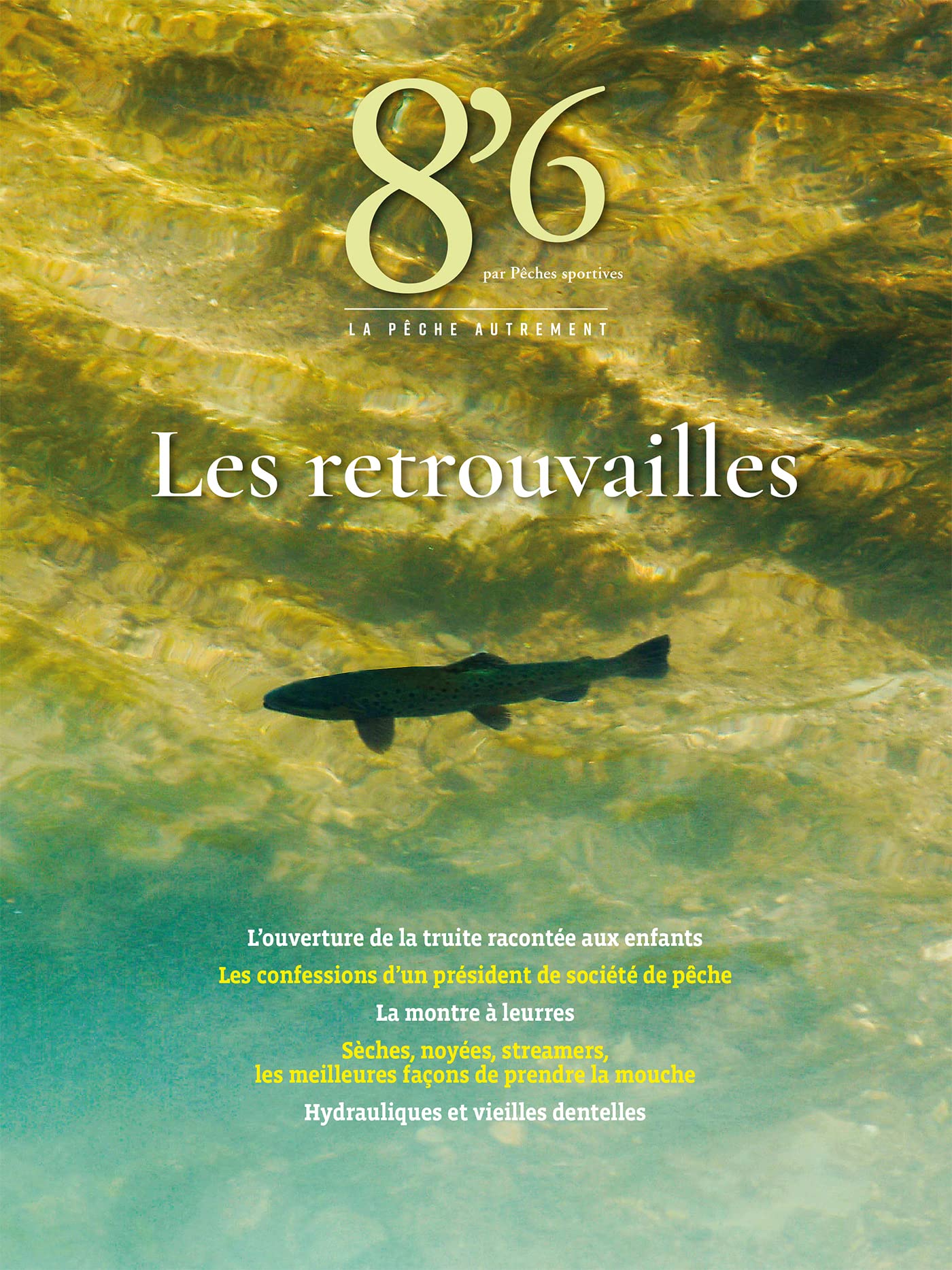 8'6 par Pêches sportives: Les retrouvailles book
