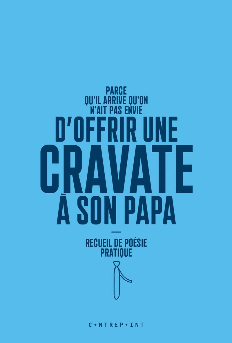 Parce qu'il arrive qu'on n'ait pas envie d'offrir une cravate à son papa book