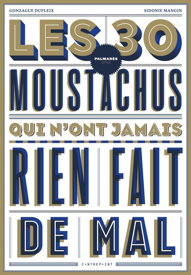 Les 30 moustachus qui n'ont jamais rien fait de mal book