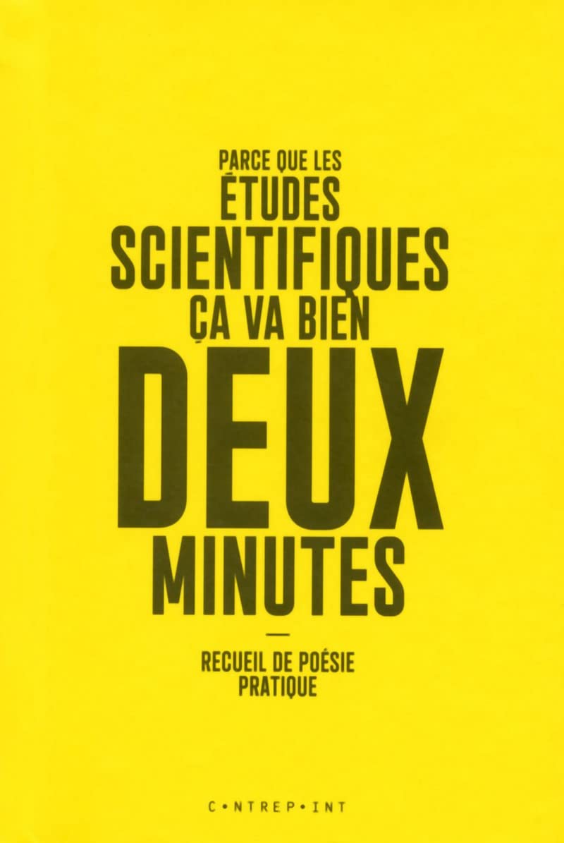 Parce que les études scientifiques ça va bien deux minutes Poetry