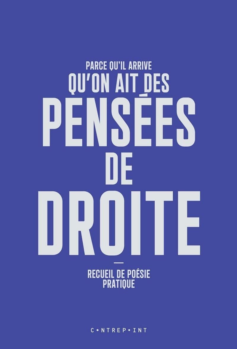 Parce qu'il arrive qu'on ait des pensées de droite Humour & Satire