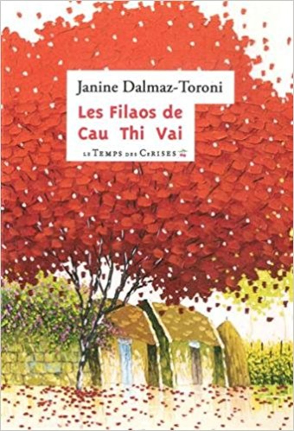 Les Filaos de Cau Thi Vai book