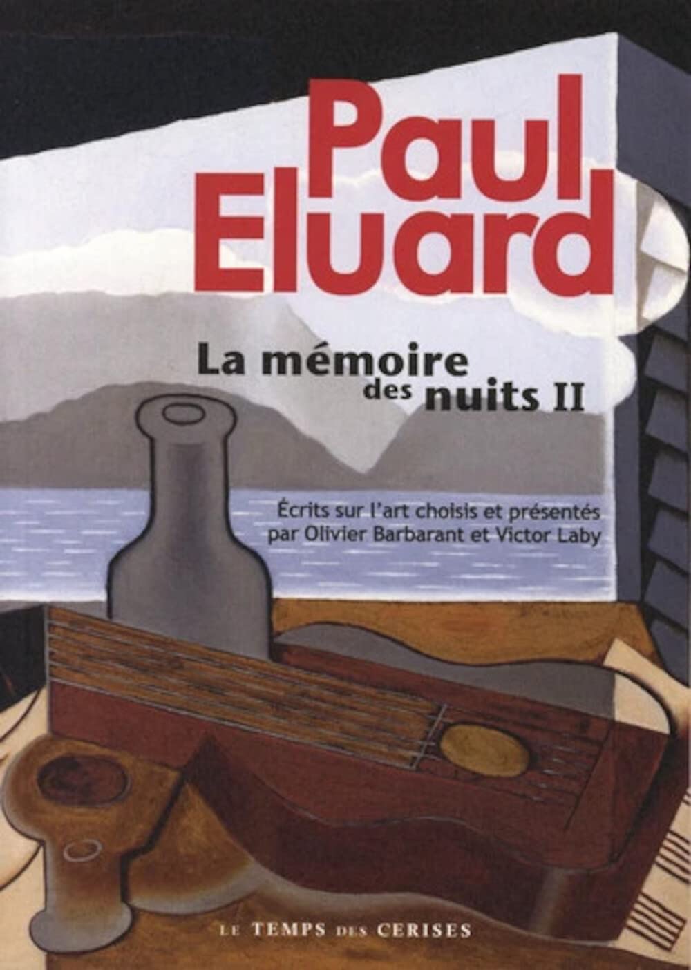 La mémoire des nuits - Tome 2: Tome 2, Ecrits sur l'art Poetry