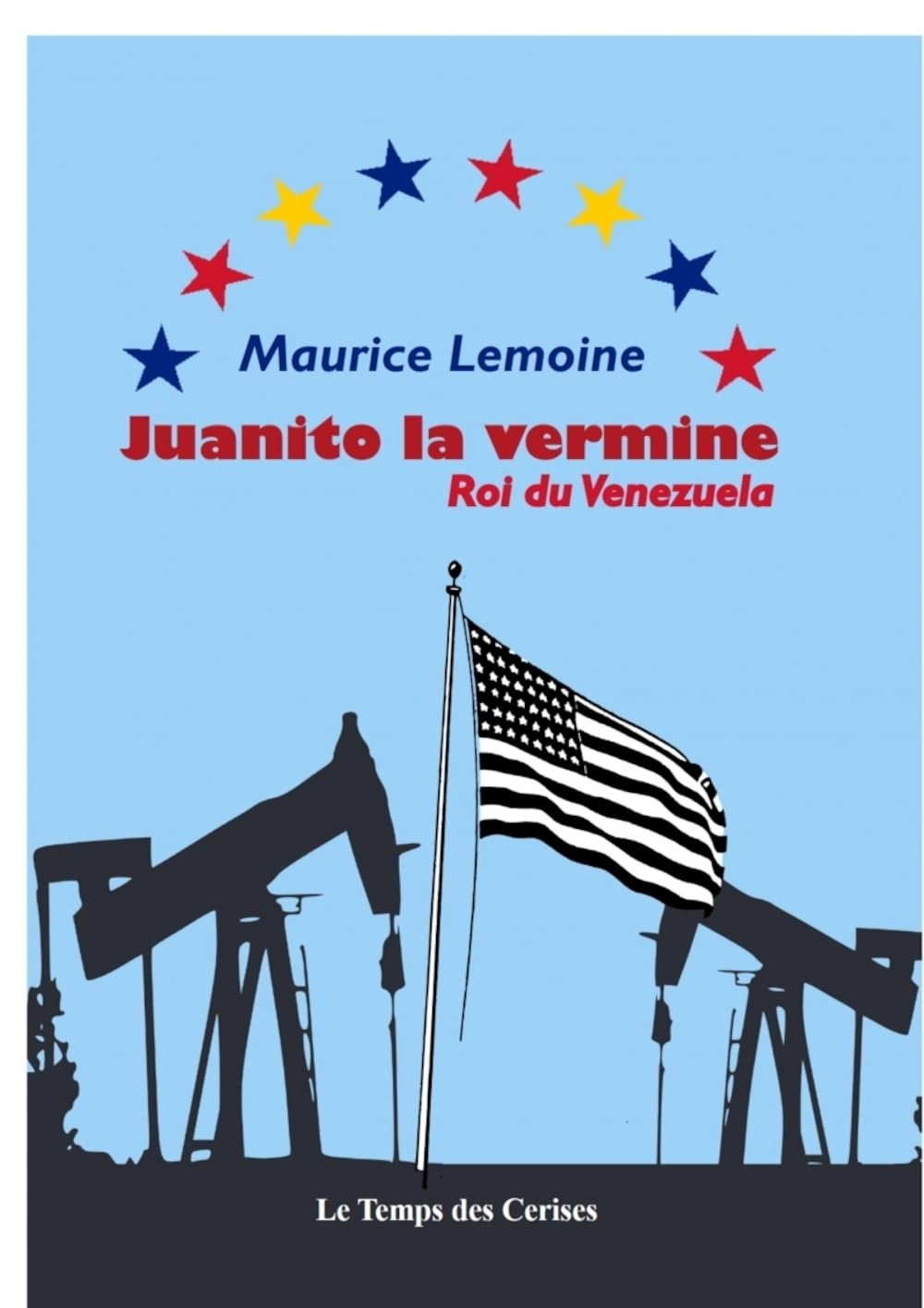 Juanito la vermine, Roi du Venezuela book