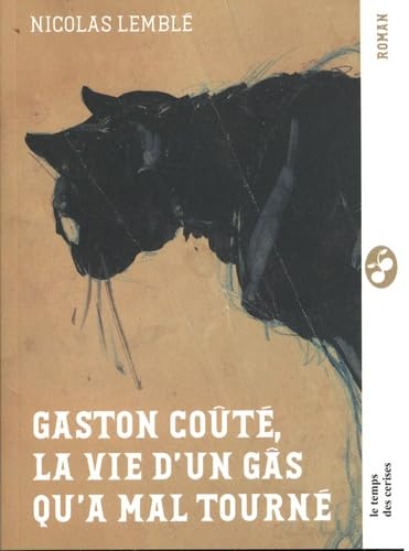 Gaston Couté, la vie d'un gars qu'a mal tourné book
