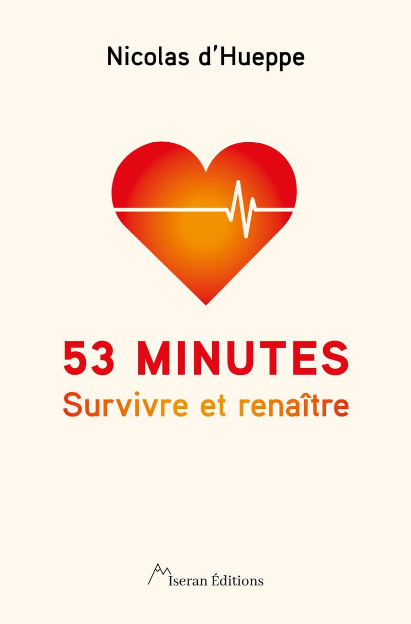 53 minutes - Survivre et renaître book