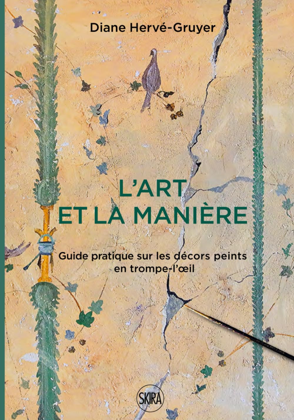 L'Art et la Manière: Guide pratique sur les décors peints en trompe-l'oeil Film, Art & Culture