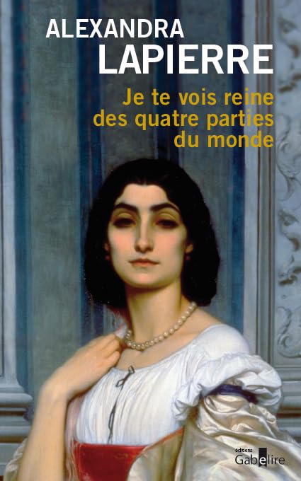 Je te vois reine des quatre parties du monde: L'épopée de Dona Isabel Barreto, Conquistadora des Mers du Sud, première et seule femme amirale de l'armada espagnole book