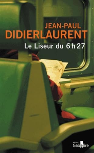 Le Liseur du 6 h 27 Books