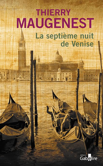 La septième nuit de Venise: Les enquêtes de Goldoni book