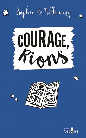 Courage, rions book