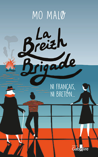 La Breizh brigade. Vol. 2. Ni Français, ni Breton... Contemporary literature