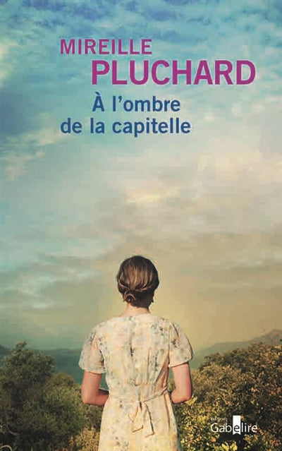 Product Image: A l'ombre de la capitelle