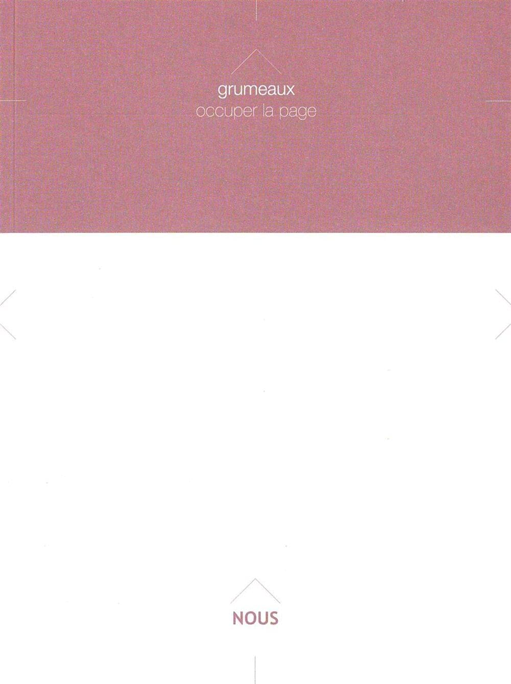Revue Grumeaux N°4: Occuper la page book