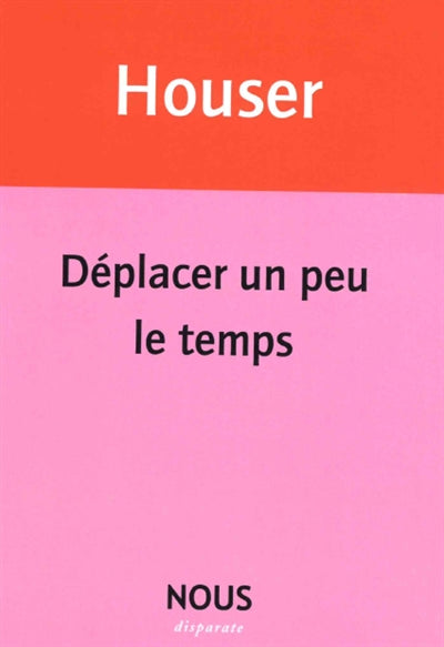 Product Image: Déplacer un peu le temps