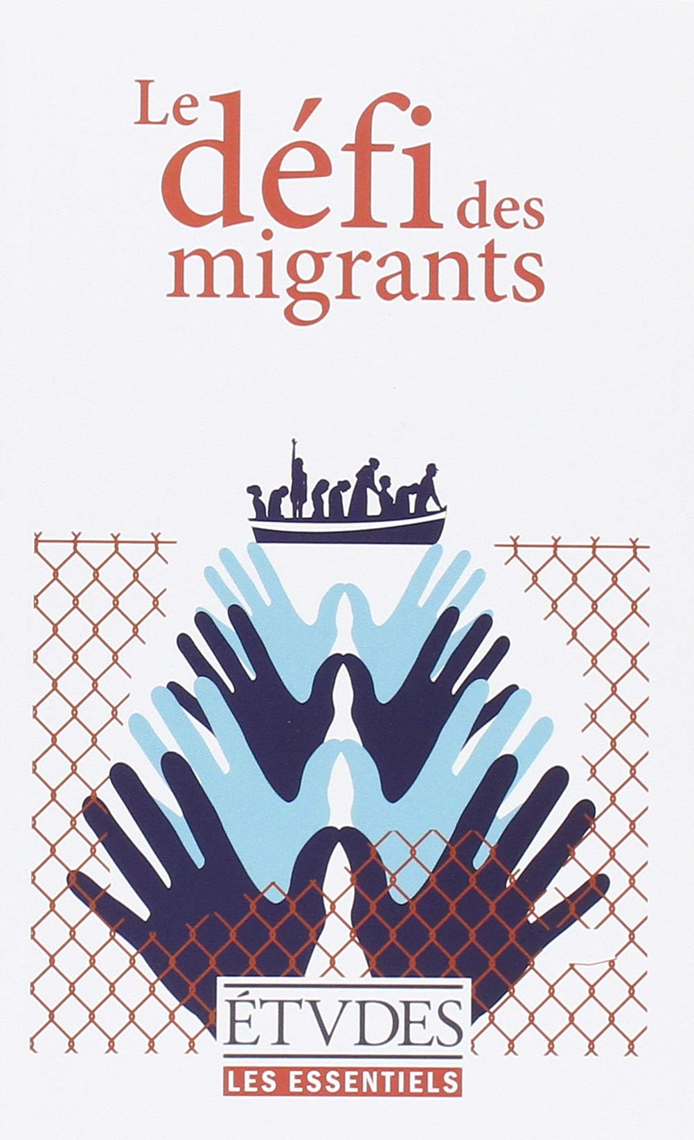 Les Essentiels Etudes - Le défi des migrants book