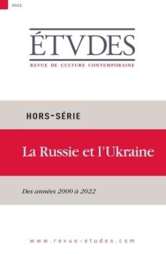 Hors série Etudes 2022 - Russie/Ukraine book
