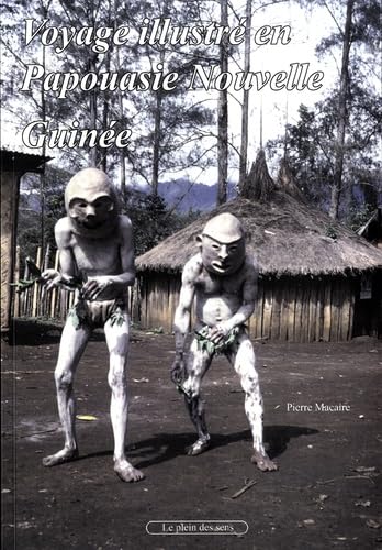 Voyage illustré en Papouasie Nouvelle-Guinée book