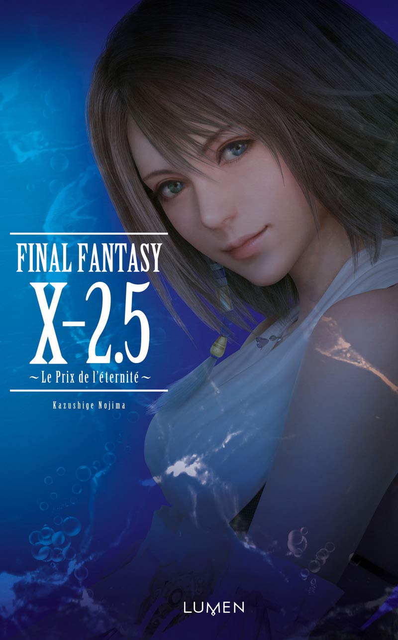 Final Fantasy X- 2.5 - Le Prix de l'éternité Fantasy & Sci-Fi