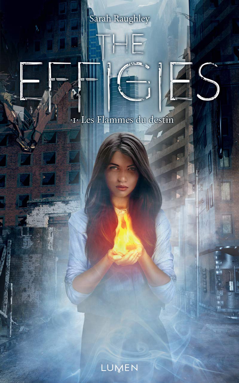 The Effigies - tome 1 Les flammes du destin (01) Romance