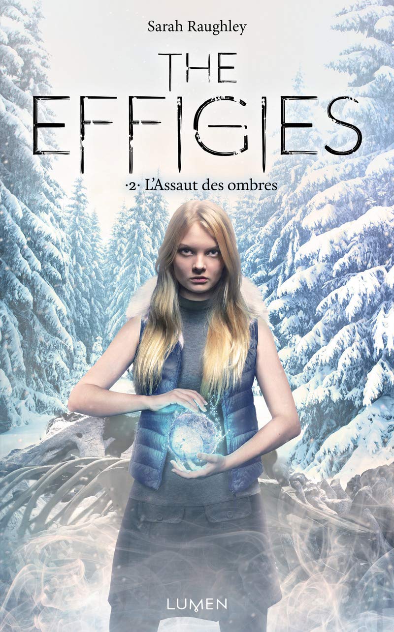 The Effigies - tome 2 L'Assaut des ombres (02) book