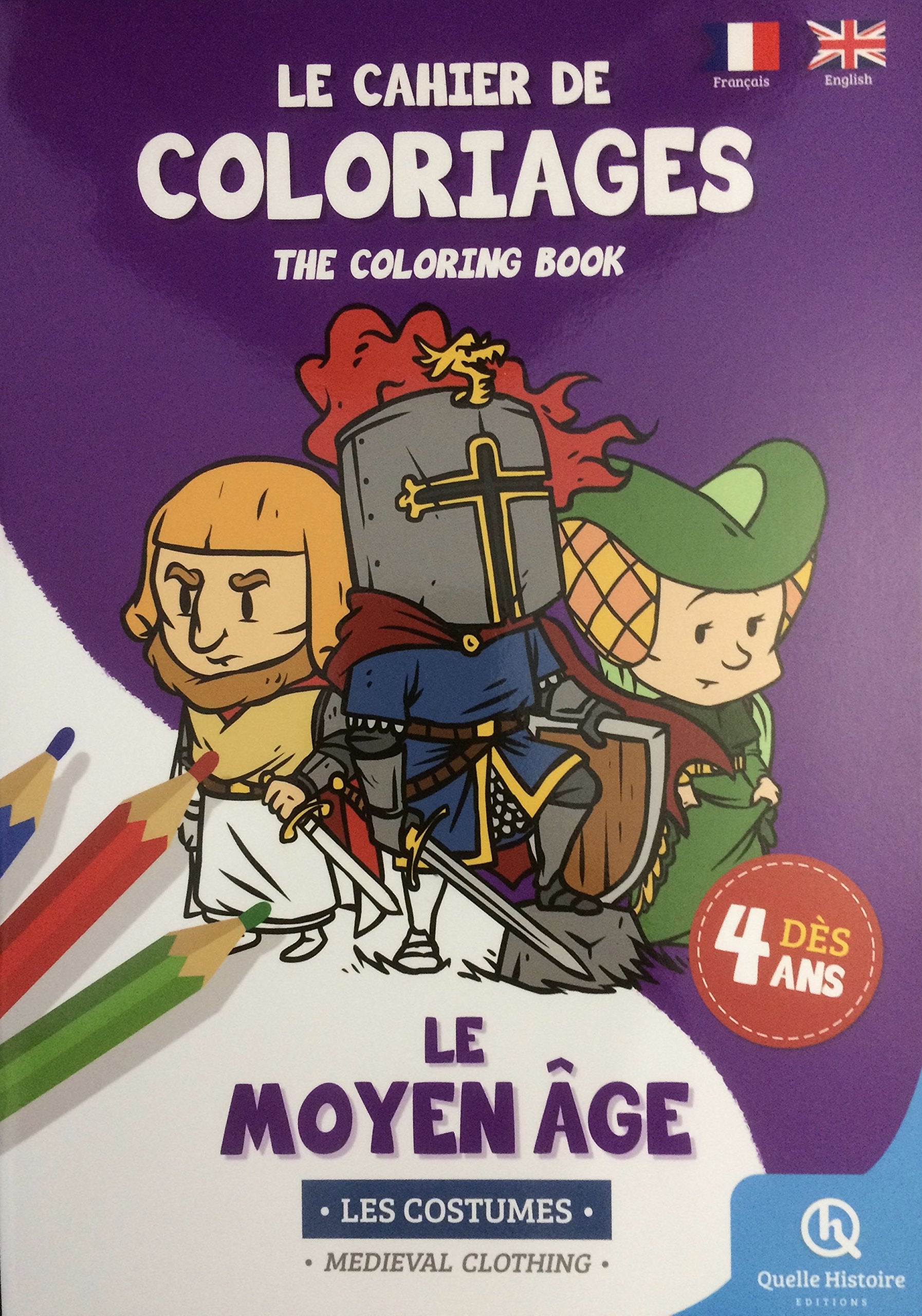 CAHIER DE COLORIAGES COSTUMES DU MOYEN AGE book