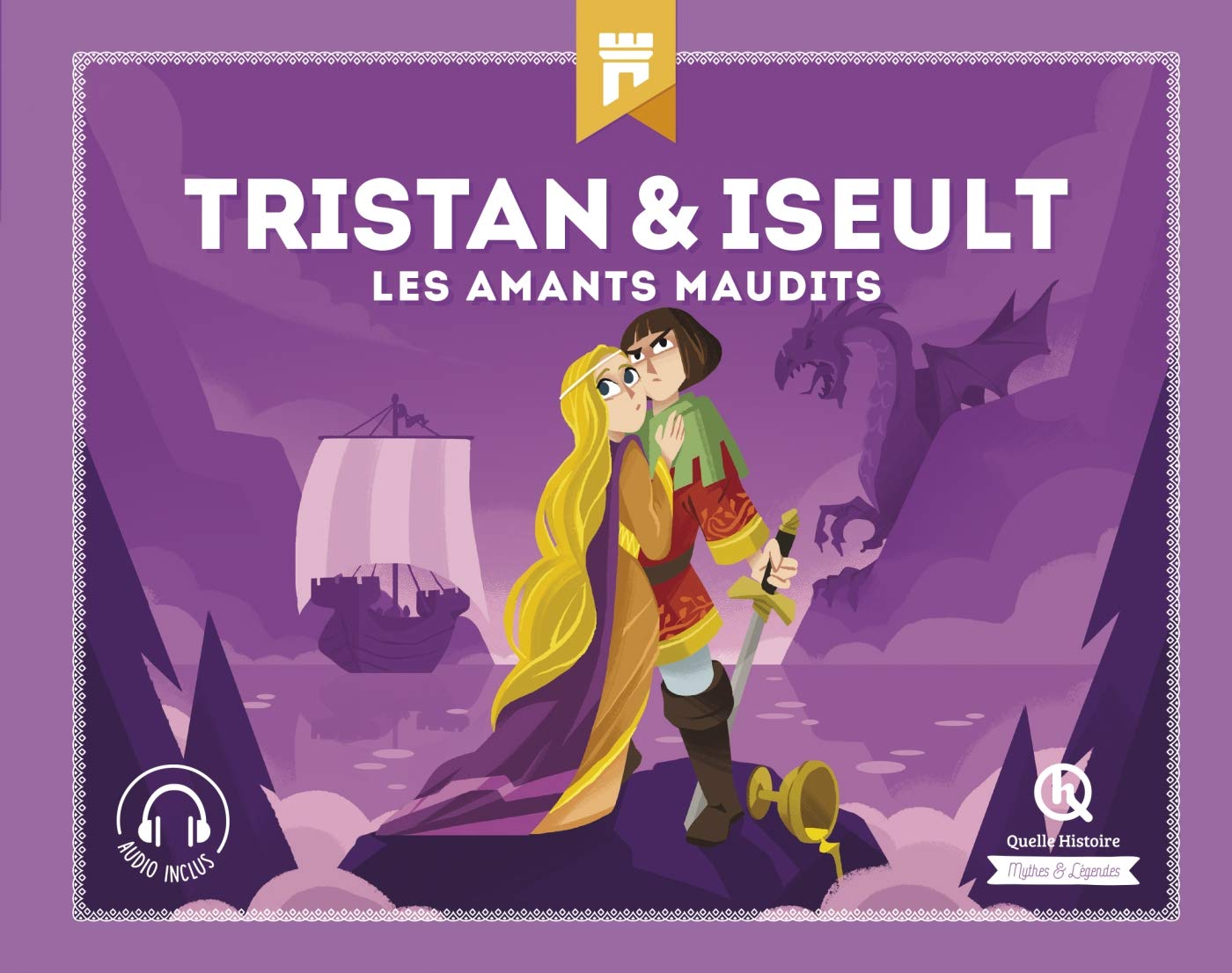 Tristan & Iseult: Les amants maudit Non-fiction