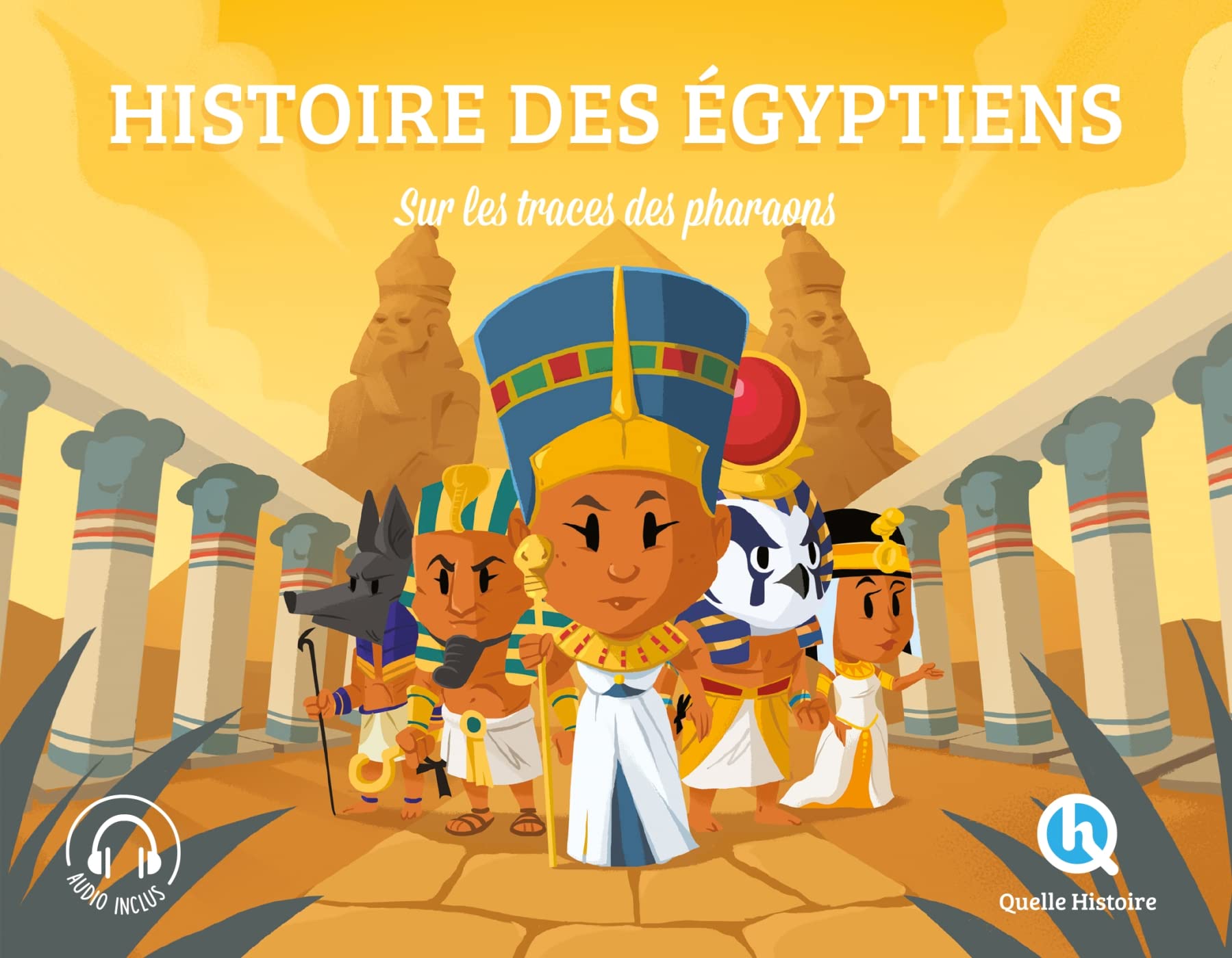 Les égyptiens (Classique +): Sur les traces des pharaons book