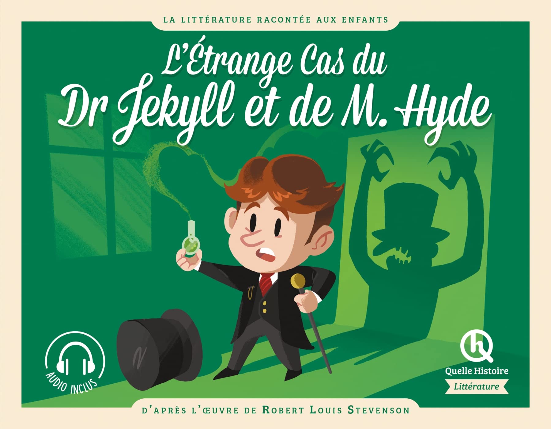 L'étrange cas du docteur Jekyll et de M. Hyde: D'après l'oeuvre de Robert Louis Stevenson Non-fiction