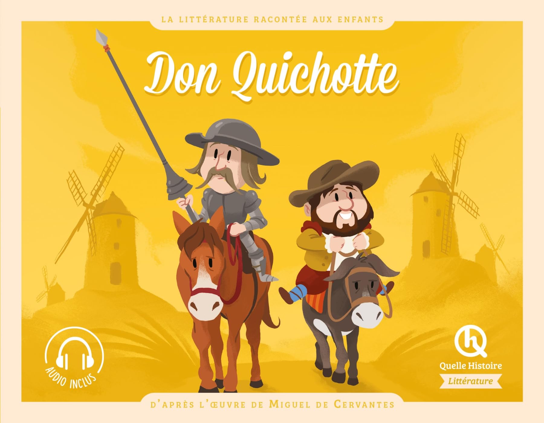 Don Quichotte: D'après l'oeuvre de Miguel de Cervantes Non-fiction